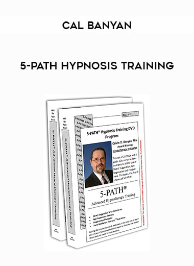 Cal Banyan - 5-Path Hypnosis Training courses available download now.