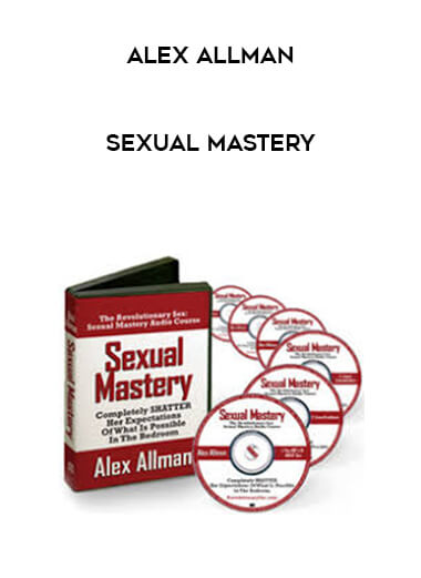 Alex Allman - Sexual Mastery courses available download now.