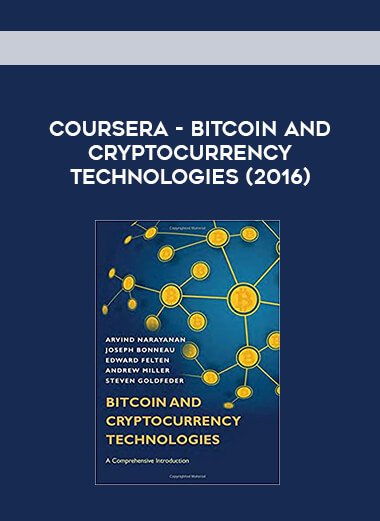 Coursera - Bitcoin and Cryptocurrency Technologies (2016) courses available download now.