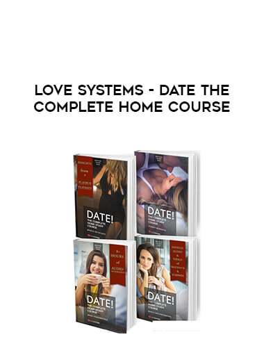 Love Systems - Date The Complete Home Course courses available download now.