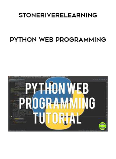 Stoneriverelearning - Python Web Programming courses available download now.