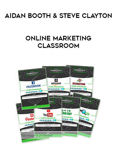 Aidan Booth & Steve Clayton - Online Marketing Classroom courses available download now.