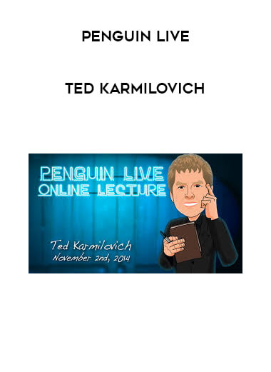 Penguin Live - Ted Karmilovich courses available download now.