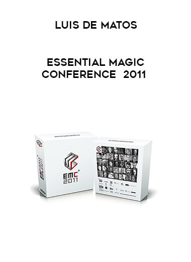 Luis de Matos - Essential Magic Conference  2011 courses available download now.