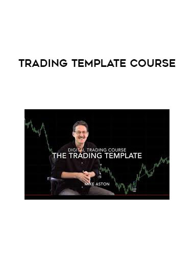 Trading Template Course courses available download now.