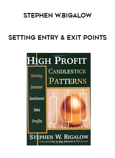 Stephen W.Bigalow - Setting Entry & Exit Points courses available download now.