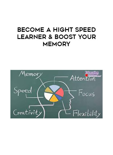 Become a hight speed learner & Boost your memory courses available download now.