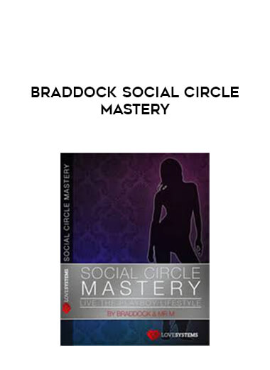 Braddock Social Circle Mastery courses available download now.