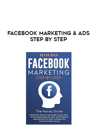 Facebook Marketing & Ads Step by Step courses available download now.