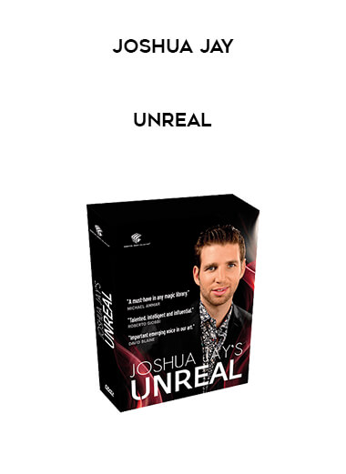 Joshua Jay - Unreal courses available download now.