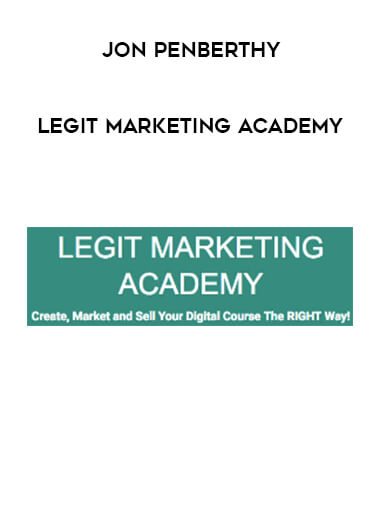 Jon Penberthy - Legit Marketing Academy courses available download now.