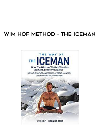 Wim Hof Method - The Iceman courses available download now.