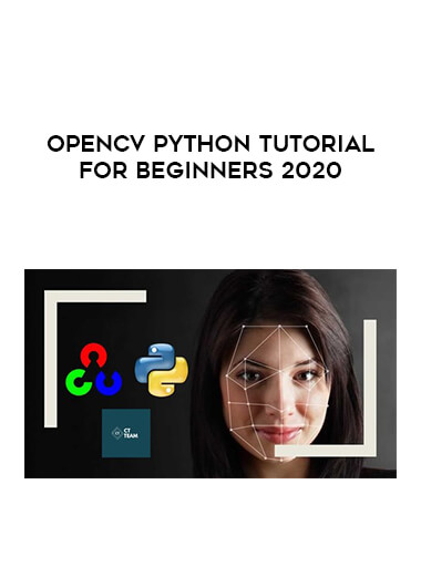 OpenCV Python Tutorial For Beginners 2020 courses available download now.