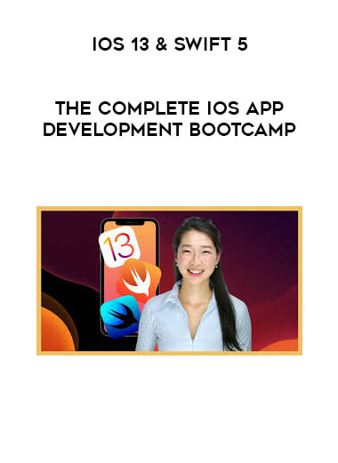iOS 13 & Swift 5 - The Complete iOS App Development Bootcamp courses available download now.