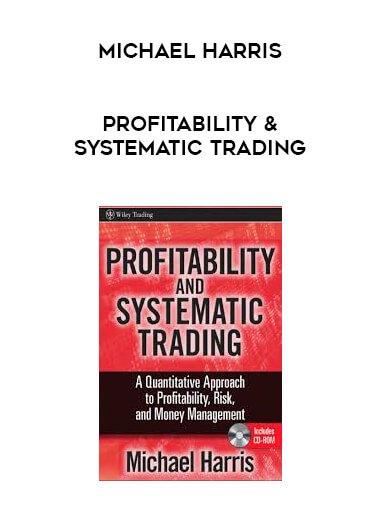 Michael Harris - Profitability & Systematic Trading courses available download now.