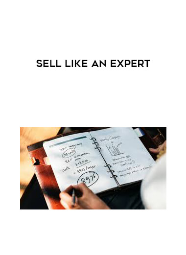 Sell Like an Expert courses available download now.