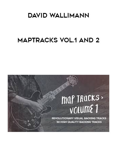 David Wallimann - MAPTRACKS VOL.1 AND 2 courses available download now.