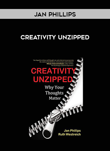 Jan Phillips - Creativity Unzipped courses available download now.