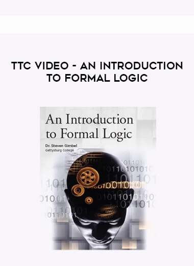 TTC Video - An Introduction to Formal Logic courses available download now.