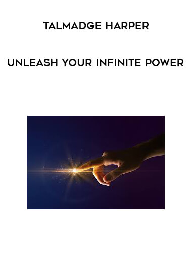 Talmadge Harper - Unleash your Infinite Power courses available download now.