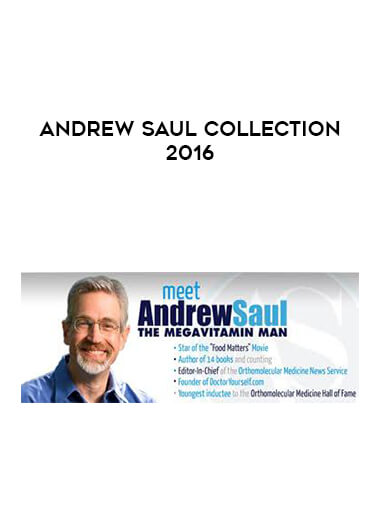 Andrew Saul Collection 2016 courses available download now.