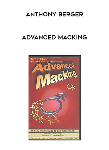 Anthony Berger - Advanced Macking courses available download now.