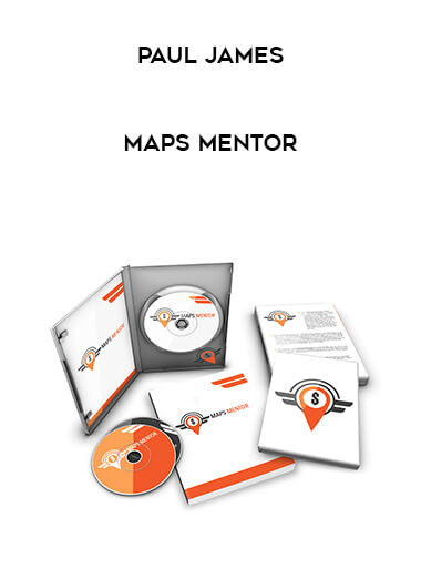 Paul James - Maps Mentor courses available download now.
