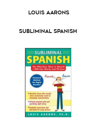 Louis Aarons - Subliminal Spanish courses available download now.