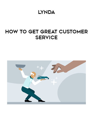 Lynda - How to Get Great Customer Service courses available download now.