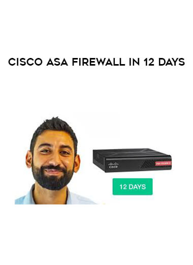 Cisco ASA Firewall in 12 days courses available download now.