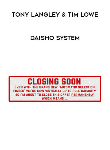 Tony Langley & Tim Lowe - Daisho System courses available download now.