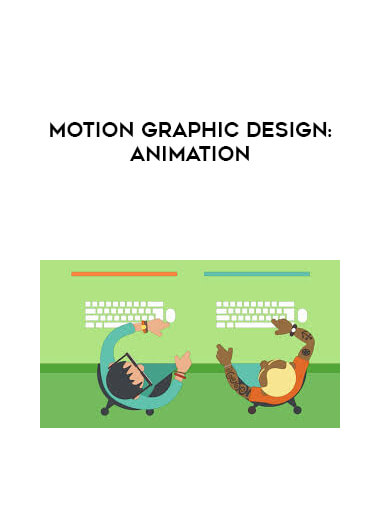 Motion Graphic Design: Animation courses available download now.