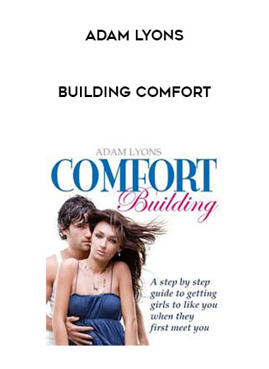 Adam Lyons - Comfort Program courses available download now.
