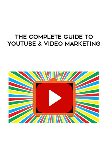 The Complete Guide to YouTube & Video Marketing courses available download now.