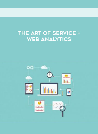 The Art Of Service - Web Analytics courses available download now.