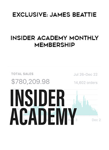Exclusive: James Beattie - Insider Academy Monthly Membership courses available download now.
