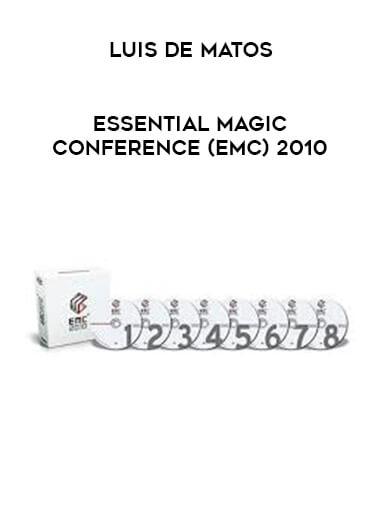 Luis de Matos - Essential Magic Conference (EMC) 2010 courses available download now.