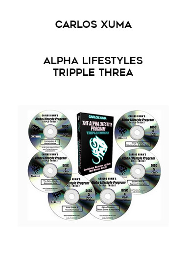 Carlos Xuma - Alpha Lifestyles Tripple Threa courses available download now.
