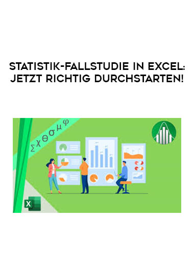Statistik-Fallstudie in Excel: Jetzt richtig durchstarten! courses available download now.