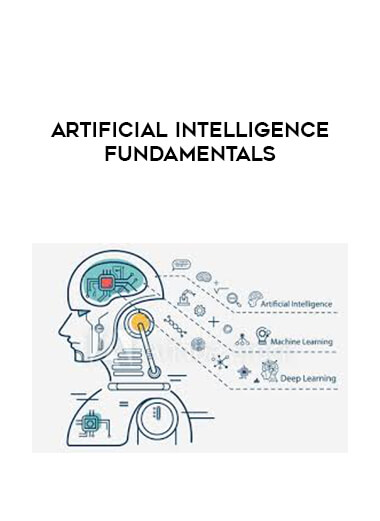 Artificial Intelligence Fundamentals courses available download now.