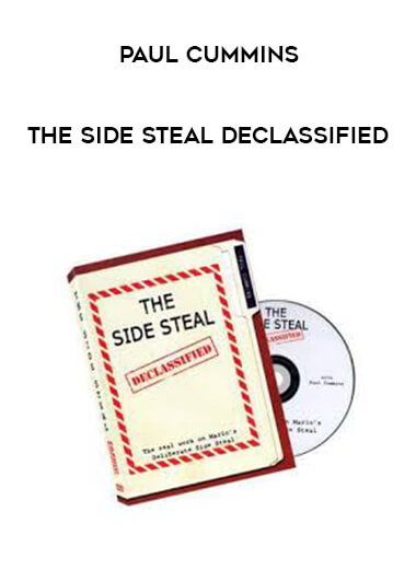 Paul Cummins - The Side Steal Declassified courses available download now.