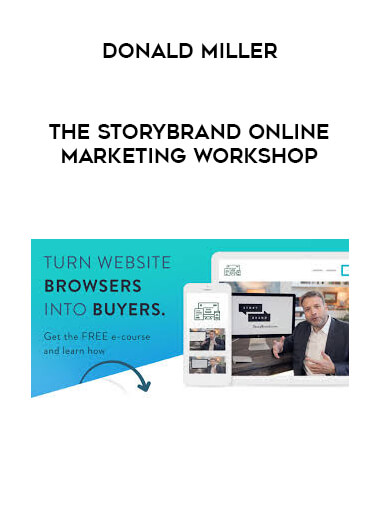 Donald Miller - The StoryBrand Online Marketing Workshop courses available download now.
