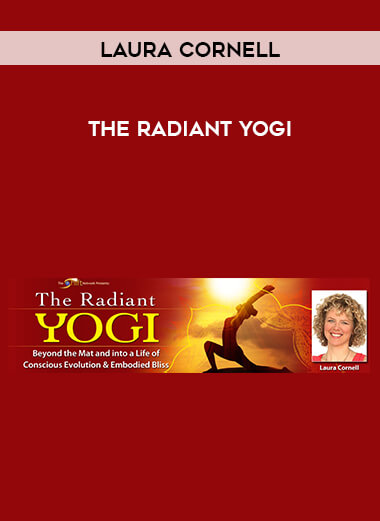 Laura Cornell - The Radiant Yogi courses available download now.