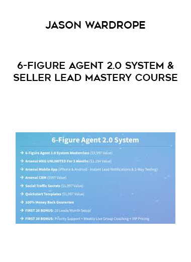 Jason Wardrope - 6-Figure Agent 2.0 System & Seller Lead Mastery Course courses available download now.