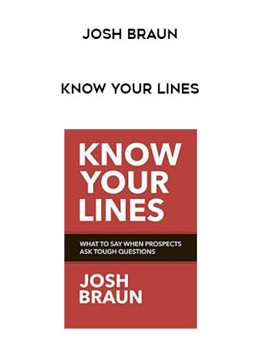 Josh Braun - Know Your Lines courses available download now.