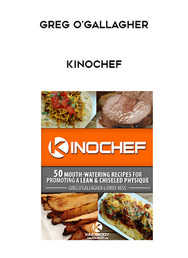 Greg O'Gallagher - KinoChef courses available download now.