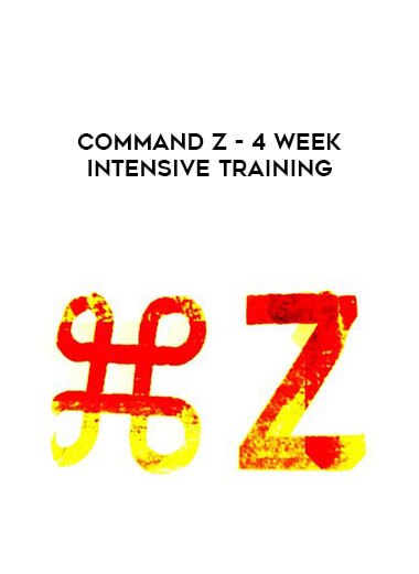 Command Z - 4 Week Intensive Training courses available download now.