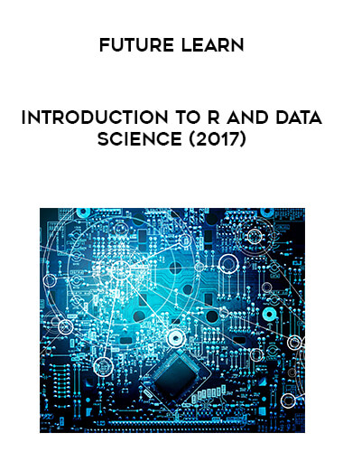 Future Learn - Introduction to R and Data Science (2017) courses available download now.