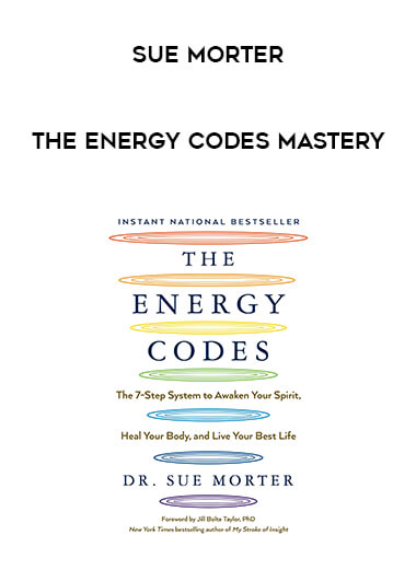 Sue Morter - The Energy Codes Mastery courses available download now.