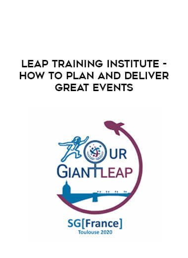 Leap Training Institute - How to plan and deliver great events courses available download now.